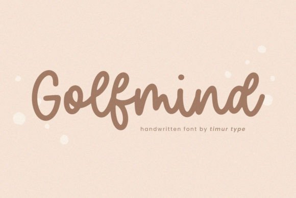 Golfmind: A Handwritten Font for Authentic Brand Connection