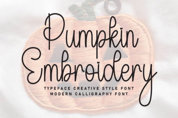 Pumpkin Embroidery: A Creative Style Font for Handcrafted Design
