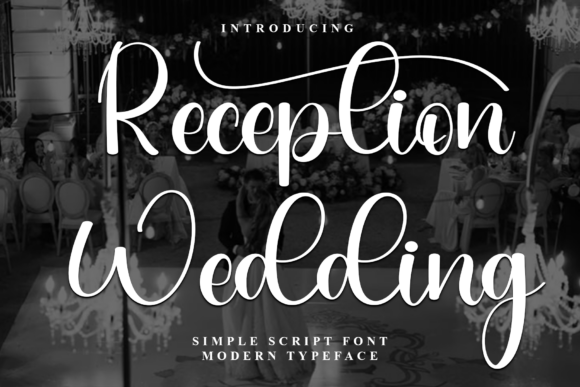 Reception Wedding: Capturing Festive Joy in Typography