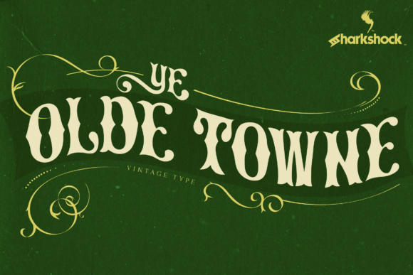 Ye Olde Towne: A Vintage Typeface for Timeless Branding